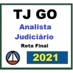 TJ GO - Analista Judiciário - Pós Edital - Reta Final (CERS 2021.2) Tribunal de Justiça de Goiás